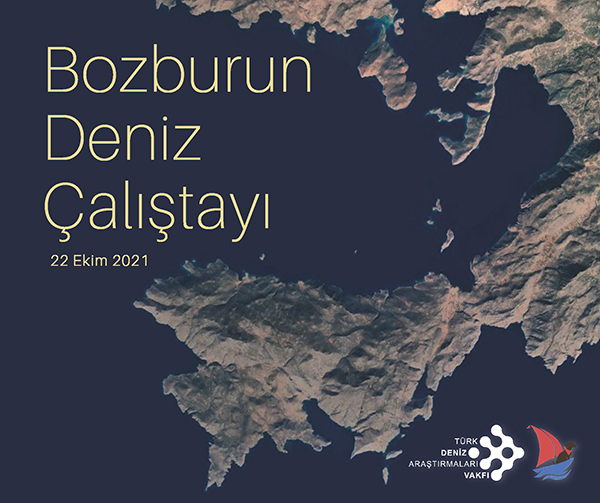 Basın Bülteni – Bozburun Deniz Çalıştayı Düzenleniyor