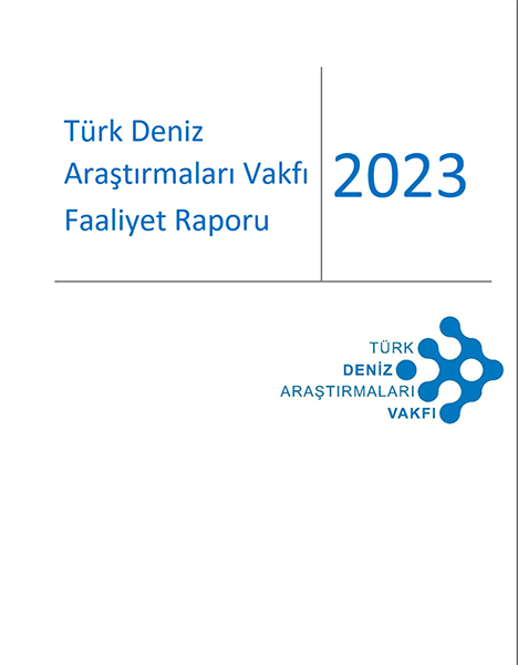 Türk Deniz Araştırmaları Vakfı'nın (TÜDAV) 2023 yılına ait faaliyet raporu